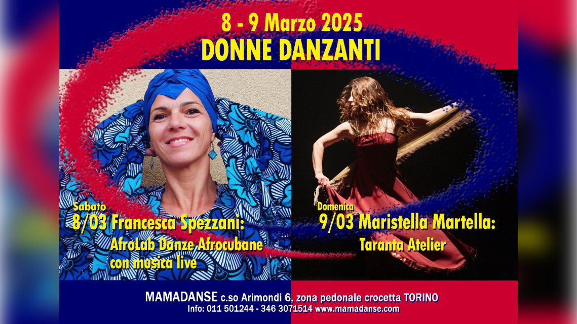 Week End DONNE DANZANTI: AfroCubanLab e Taranta Atelier