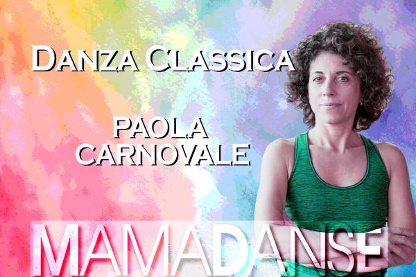 Danza Classica - Paola Carnovale
